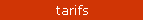tarifs